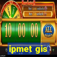 ipmet gis